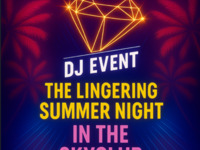 [ October 4 ! ] THE LINGERING SUMMER NIGHT IN THE SKYCLUB