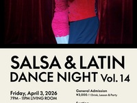 [4/3] [Standing] SALSA & LATIN DANCE NIGHT Vol.14