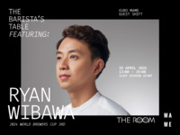 【 19 April (Sun) 】Guest Barista Ryan Wibawa / reservation only at the barista's table